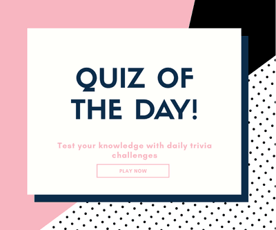 quiz of the day